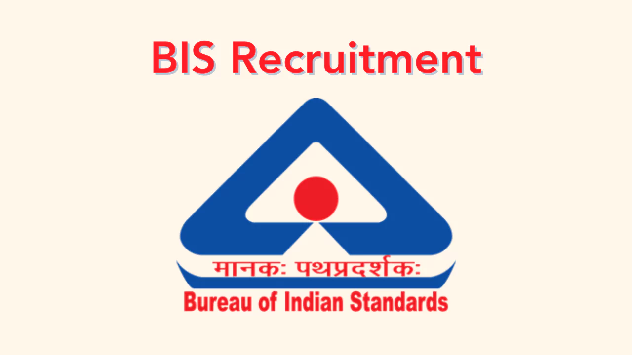 BIS Bharti 2025